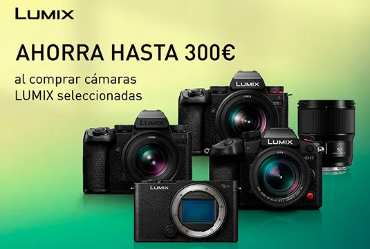 Promoción Lumix: ahorra hasta 300€ en cámaras